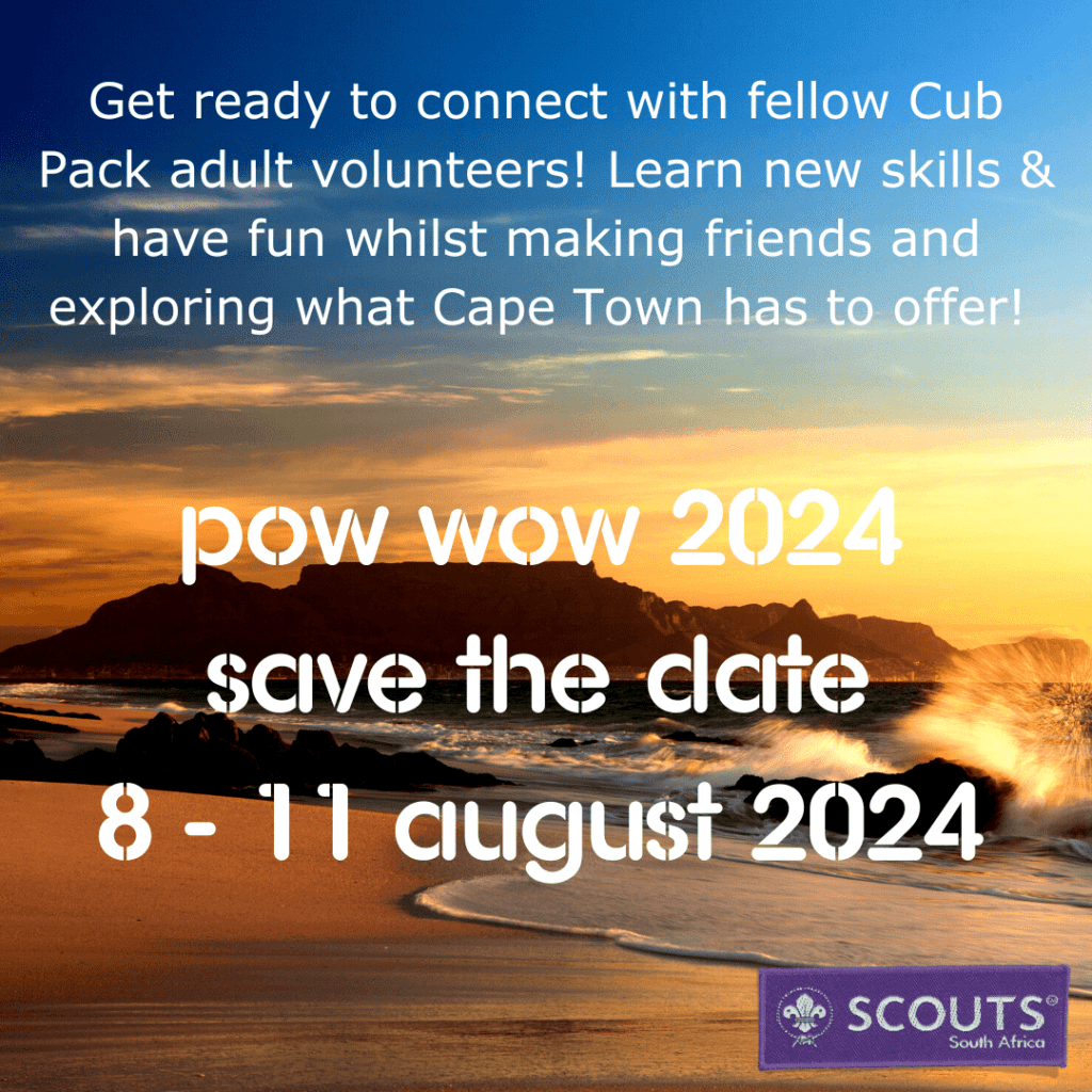 Get ready for POW WOW 2024! SCOUTS South Africa