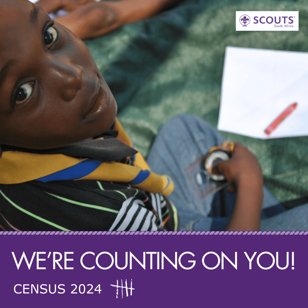 Time is running out to submit Census! SCOUTS South Africa