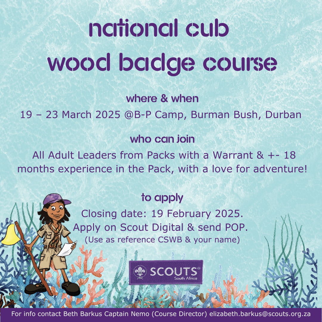 National Cub Wood Badge course! SCOUTS South Africa