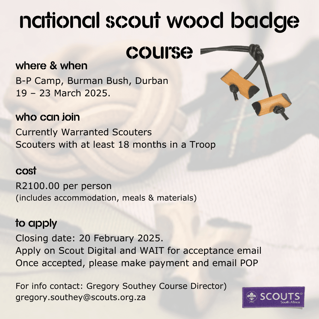 National Scout Wood Badge Course SCOUTS South Africa